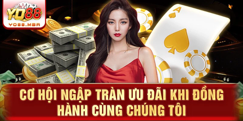 Cơ hội ngập tràn ưu đãi khi đồng hành cùng chúng tôi