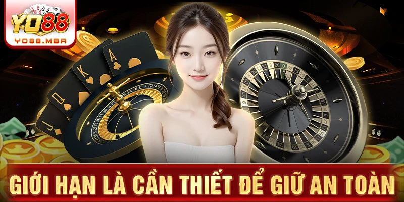 Giới hạn là cần thiết để giữ an toàn