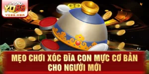 Mẹo chơi xóc đĩa con mực cơ bản cho người mới